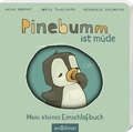 Cover: Pinebumm ist m&uuml;de - arsEdition