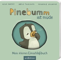 Enlarge image Cover: Pinebumm ist müde - arsEdition
