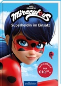 Cover: Miraculous - Superheldin im Einsatz (Miraculous) - arsEdition