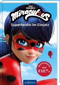 Abbildung von: Miraculous - Superheldin im Einsatz (Miraculous) - arsEdition