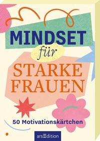 Abbildung von: Mindset für starke Frauen - arsEdition