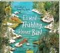 Cover: Es wird Fr&uuml;hling, kleiner B&auml;r! - arsEdition