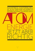 Cover: Atomenergie - jetzt aber richtig - Achgut Edition