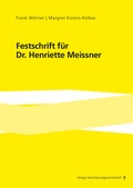 Cover: Festschrift f&uuml;r Dr. Henriette Meissner - VVW Verlag Versicherungswirtschaft