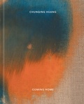 Cover: Chunqing Huang - Verlag f&uuml;r moderne Kunst
