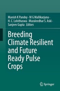 Cover: Breeding Climate Resilient and Future Ready Pulse Crops - Springer