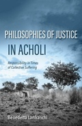 Cover: Philosophies of Justice in Acholi - Indiana University Press