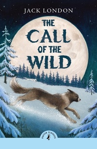 Enlarge image Cover: The Call of the Wild - Puffin Classics
