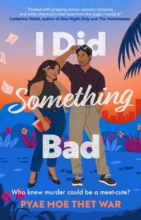 Abbildung von: I Did Something Bad - Renegade Books