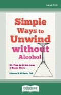 Cover: Simple Ways to Unwind without Alcohol - ReadHowYouWant