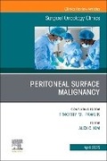 Cover: Peritoneal Surface Malignancy, An Issue of Surgical Oncology Clinics of North America: Volume 34-2 - Churchill Livingstone