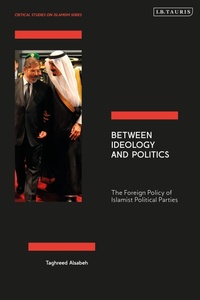 Abbildung von: Between Ideology and Politics - I.B. Tauris