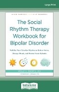 Cover: The Social Rhythm Therapy Workbook for Bipolar Disorder - ReadHowYouWant