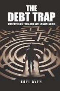 Abbildung von: The Debt Trap - Vike Springs Publishing Ltd