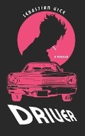 Cover: Driver - Urban Pigs Press