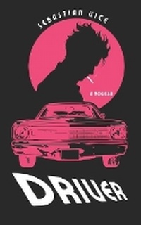 Enlarge image Cover: Driver - Urban Pigs Press