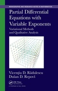 Cover: Partial Differential Equations with Variable Exponents - Chapman and Hall