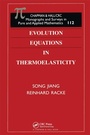 Cover: Evolution Equations in Thermoelasticity - Chapman and Hall