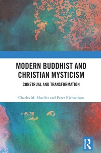 Abbildung von: Modern Buddhist and Christian Mysticism - Routledge
