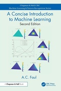 Cover: A Concise Introduction to Machine Learning - Chapman & Hall/CRC