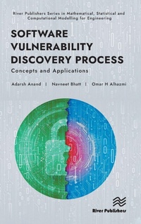 Enlarge image Cover: Software Vulnerability Discovery Process: Concepts and Applications - River Publishers