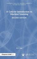Cover: A Concise Introduction to Machine Learning - Chapman & Hall/CRC