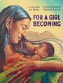 Cover: For a Girl Becoming - Norton Children's Books