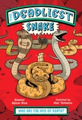 Cover: The Deadliest: Snake - Norton Children's Books