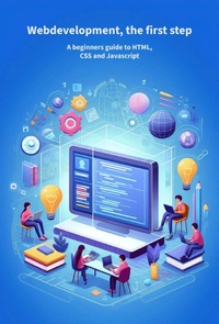 Abbildung von: Web Development, the first step - Lulu.com