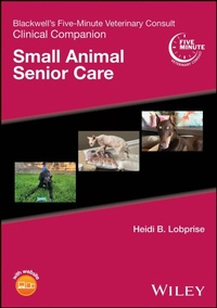 Abbildung von: Blackwell's Five-Minute Veterinary Consult Clinical Companion - Wiley