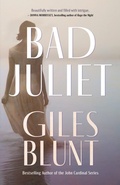 Cover: Bad Juliet - Dundurn Press