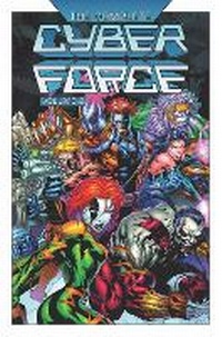 Enlarge image Cover: The Complete Cyberforce Volume 2 - Image Comics