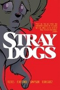 Enlarge image Cover: Stray Dogs: Omnibite Edition - Image Comics