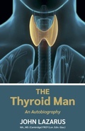 Cover: The Thyroid Man - John Lazarus