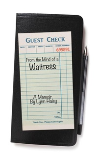 Abbildung von: From the Mind of a Waitress - Fulton Books, Inc.