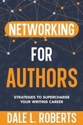 Cover: Networking for Authors - One Jacked Monkey, LLC