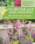 Cover: Northeast Home Landscaping, 3rd Edition - Creative Homeowner