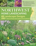 Cover: Northwest Home Landscaping, 3rd Edition - Creative Homeowner
