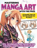 Cover: Mastering Manga Art with the Pros - Design Originals