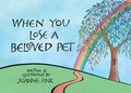 Cover: When You Lose a Beloved Pet - Fox Chapel Publishing