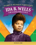 Cover: Famous Women in History: Ida B. Wells - Curious Fox Books