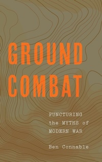 Enlarge image Cover: Ground Combat - Georgetown University Press