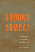 Cover: Ground Combat - Georgetown University Press