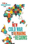 Cover: The New Cold War and the Remaking of Regions - Georgetown University Press