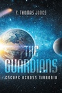 Cover: The Guardians - Archway Publishing