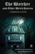 Cover: The Watcher and Other Weird Stories - WordFire Press