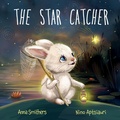 Cover: The Star Catcher - Orange Lotus Publishing