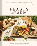 Cover: Feasts on the Farm - Chronicle Books LLC