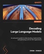Cover: Decoding Large Language Models - Packt Publishing Limited