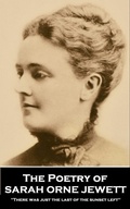 Cover: The Poetry of Sarah Orne Jewett - Portable Poetry